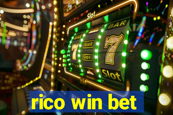 rico win bet